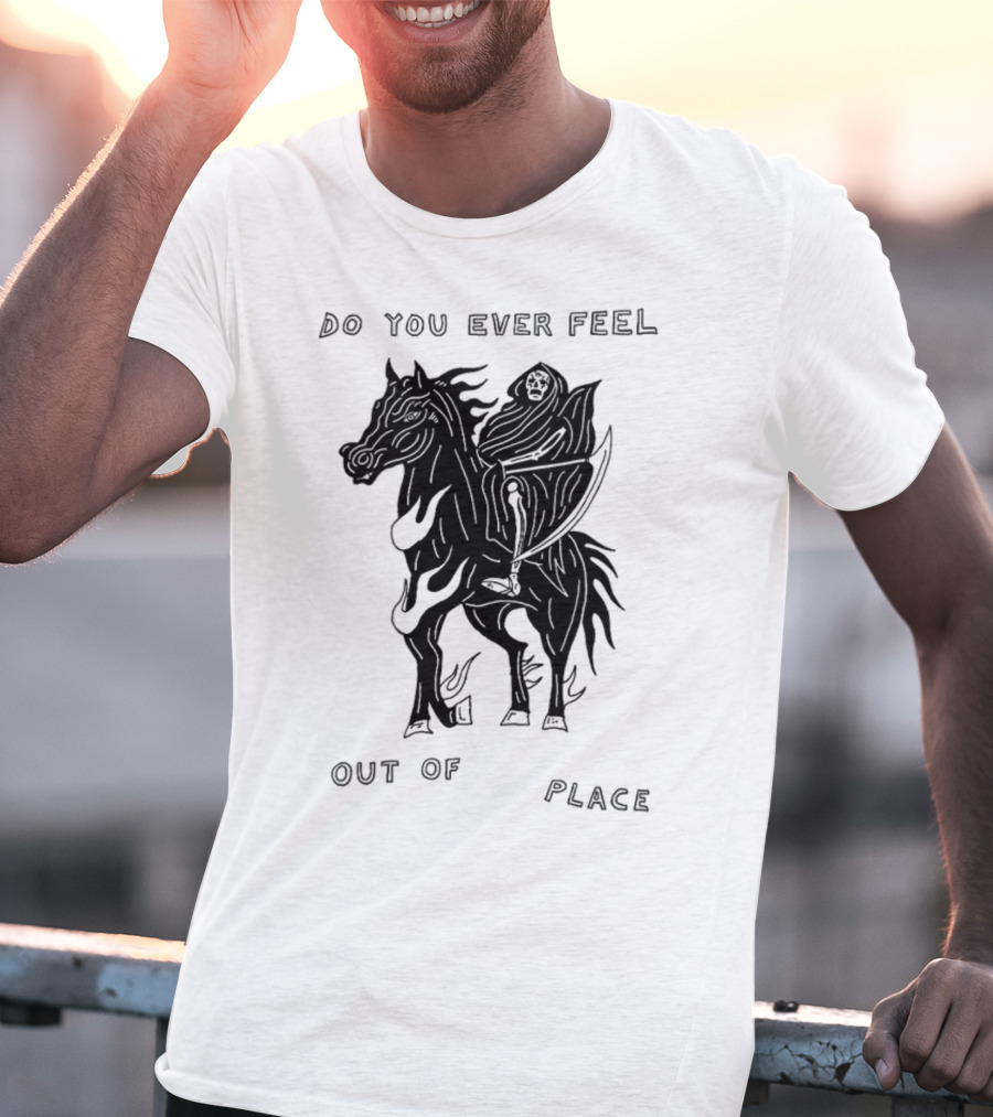 Heavyslime Do You Ever Feel Out Of Place Grim Reaper On Horse With Scythe T-Shirt