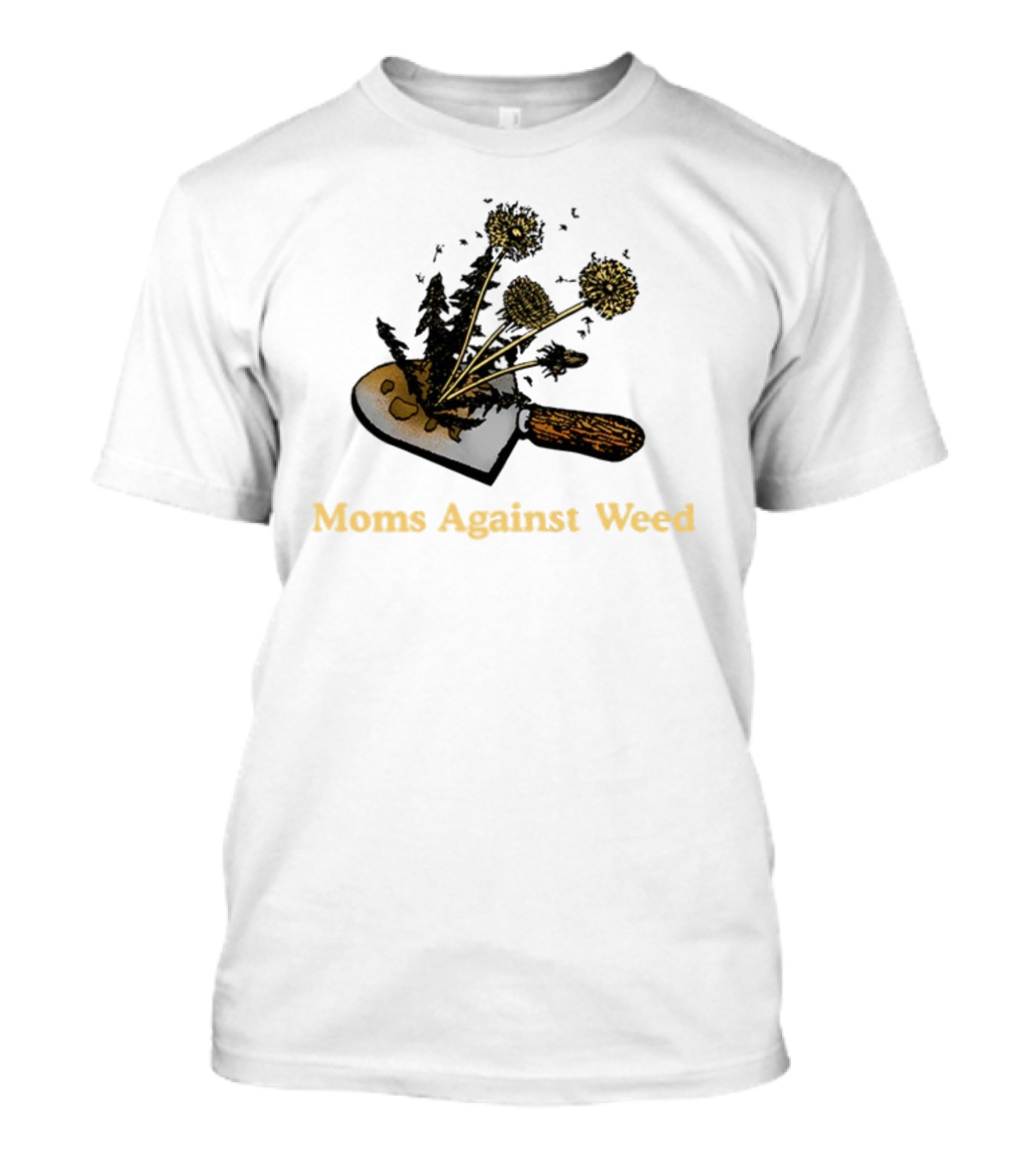 Moms Against Weed Gardening Cultivation Humor T-Shirt