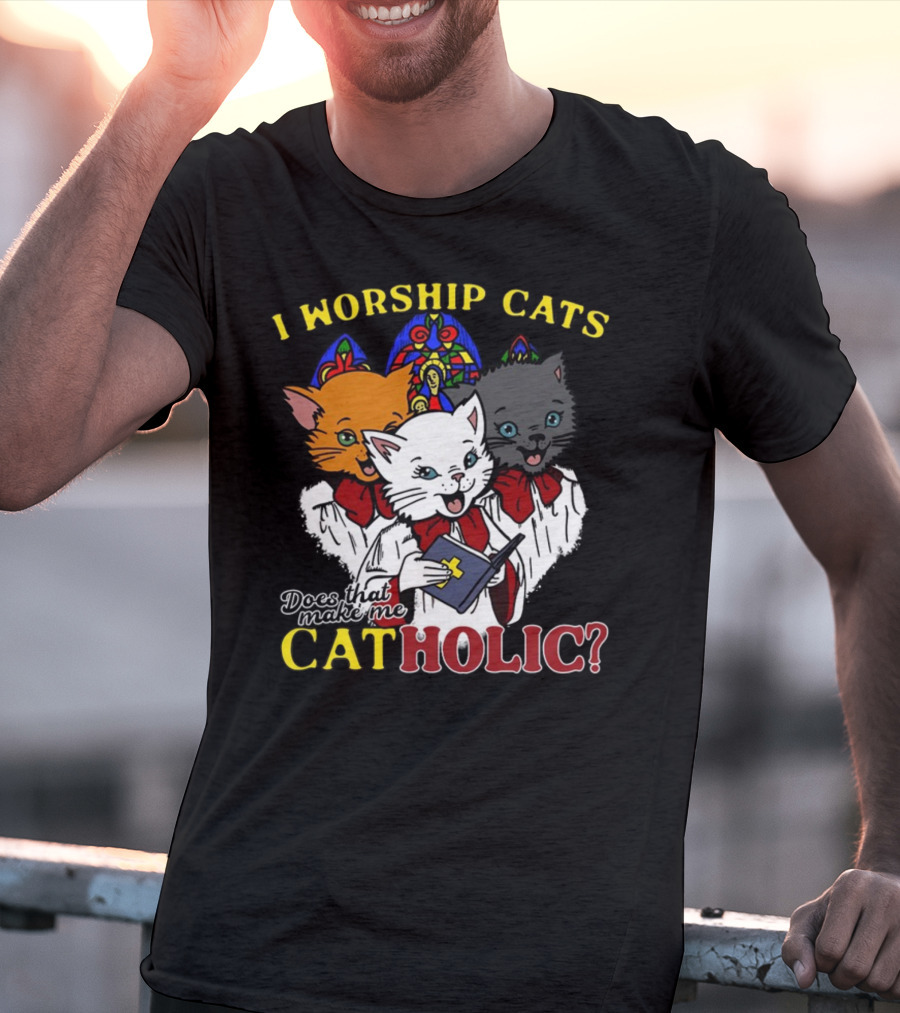 I Worship Cats Does That Make Me Catholic Cat Choir Stained Glass T-Shirt