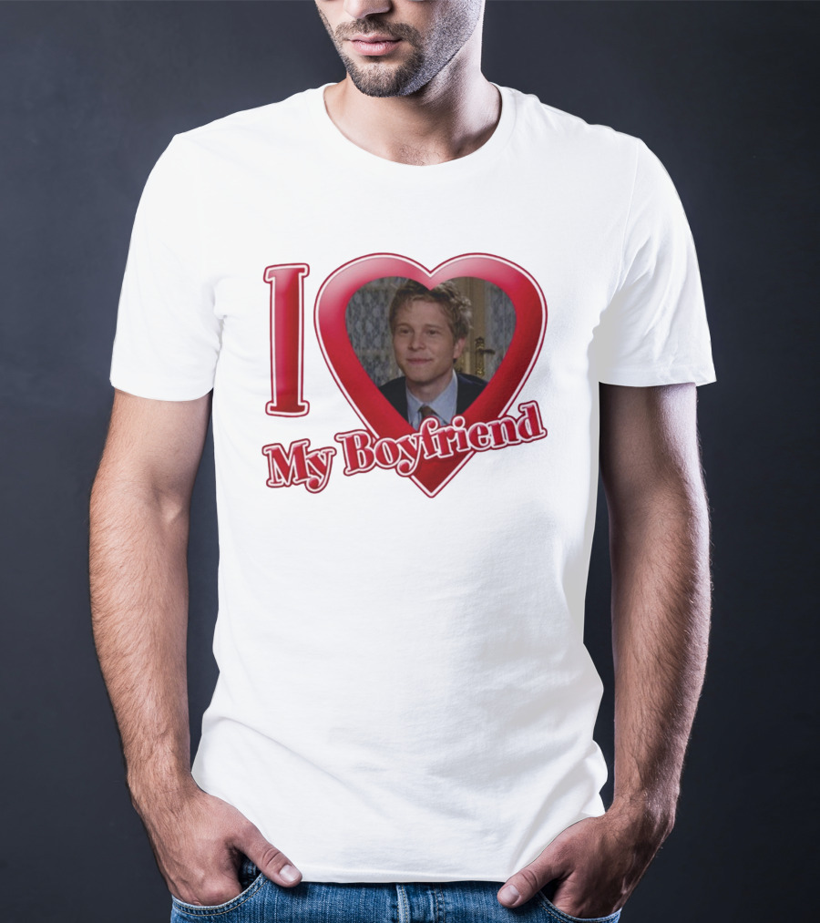 I Love My Boyfriend Logan Huntzberger T-Shirt