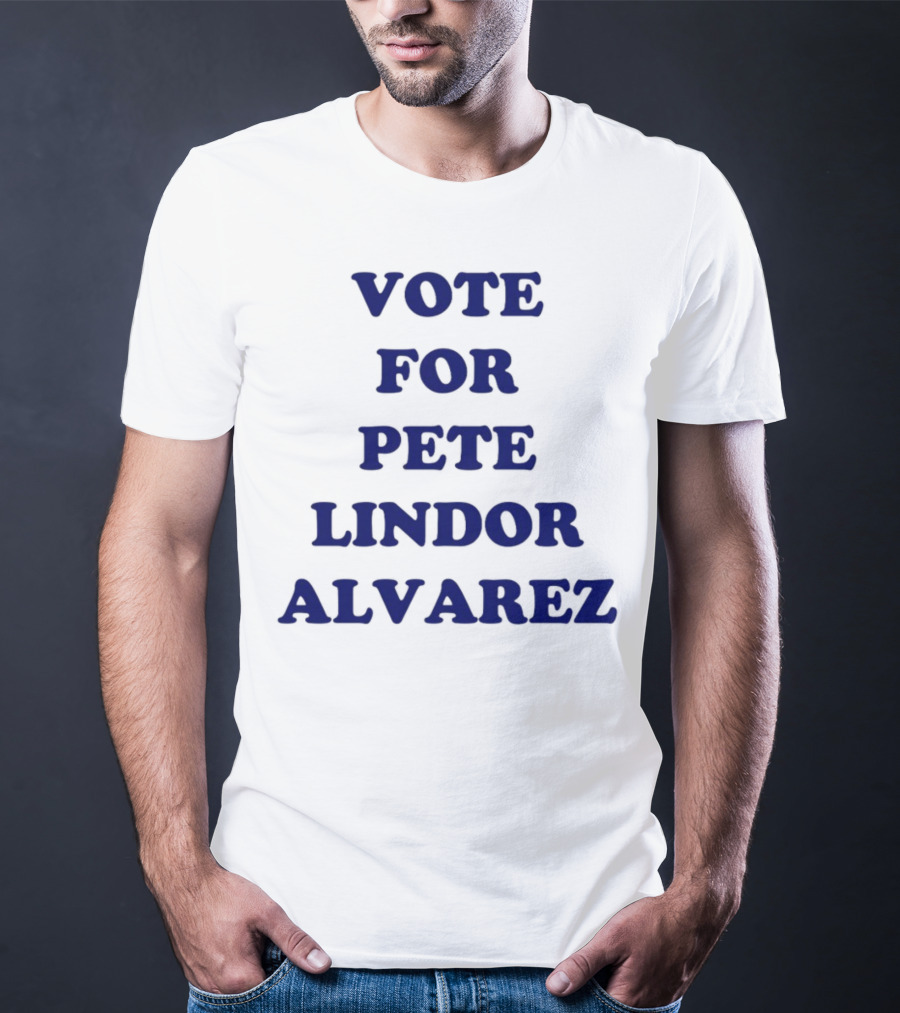 Vote For Pete Lindor Alvarez Text T-Shirt