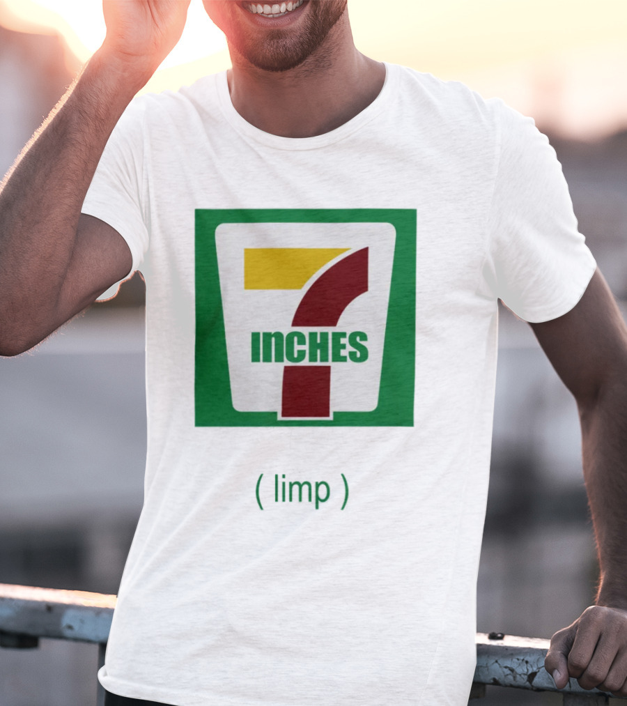 7 Inches Limp Parody 7-Eleven T-Shirt