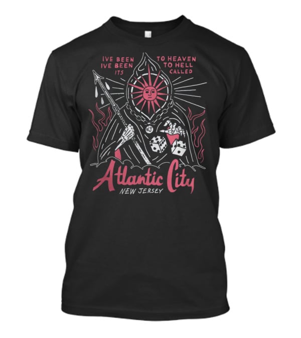 Ive Been To Heaven To Hell Its Called Atlantic City New Jersey Sun Dice Spear T-Shirt