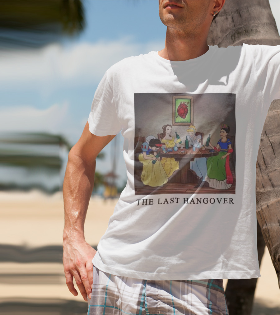 The Last Hangover Princesses With Frida Khalo At Party T-Shirt