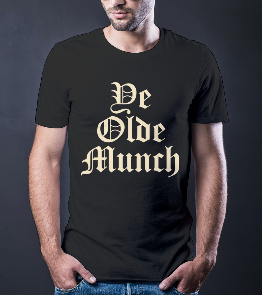 Ye Olde Munch Vintage Gothic Typography T-Shirt