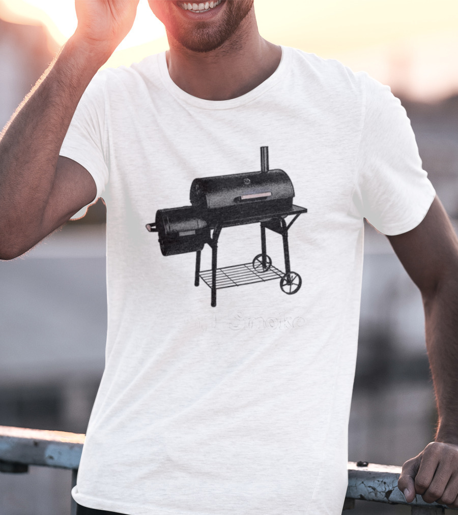 Middleclassfancy Yeah I Smoke Grill Smoker T-Shirt