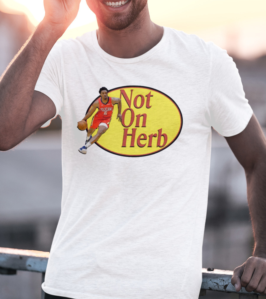 Herb Jones Not On Herb Pelicans Basketball T-Shirt