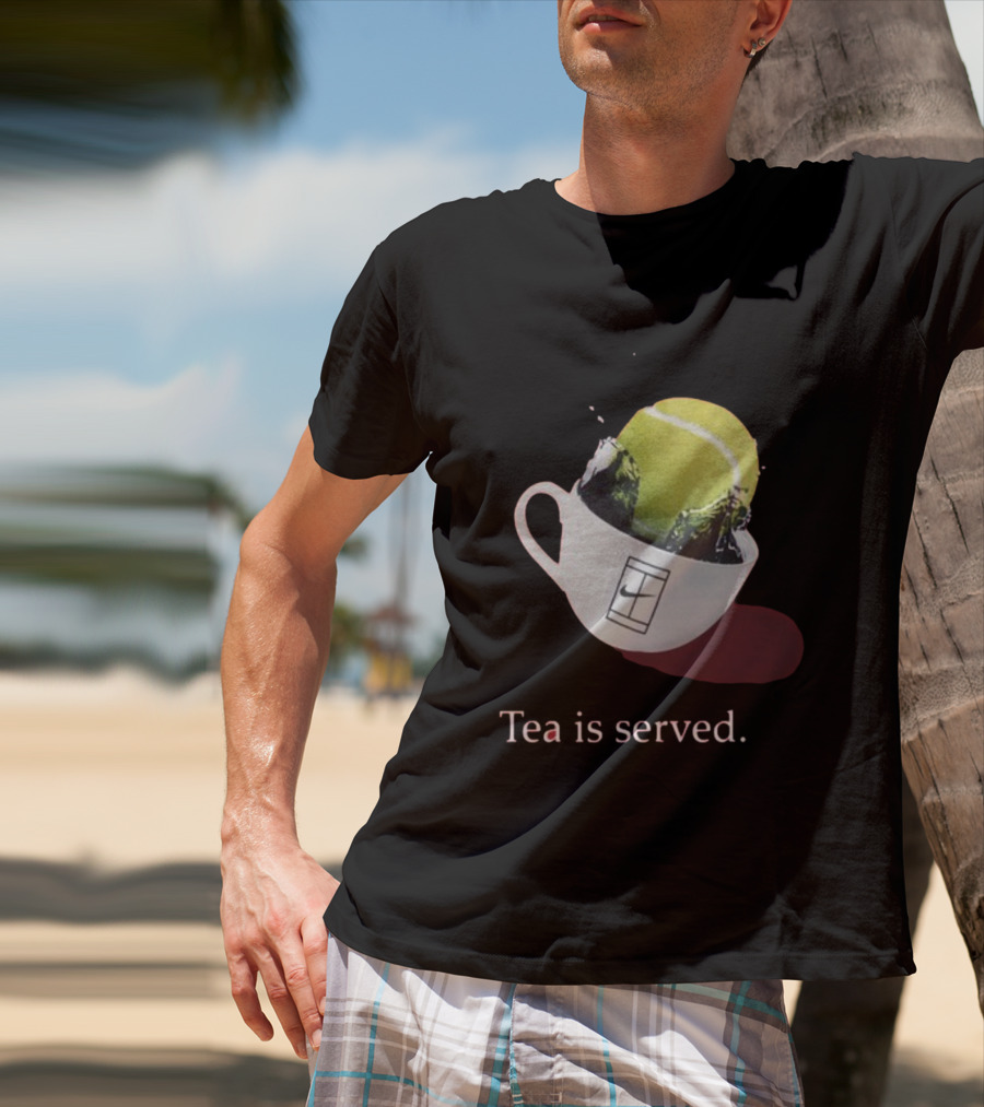 Tea Is Served Tennis Cup T-Shirt