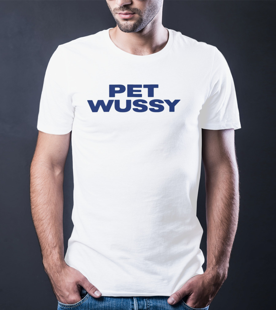 K. Michelle Pet Wussy T-Shirt