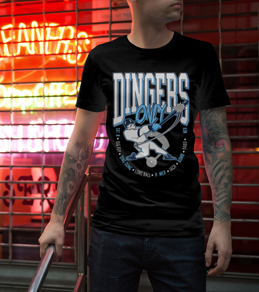 Dingers Only Big Fly Ding Dong Long Ball Homer Jack Bomb Yabo T-Shirt