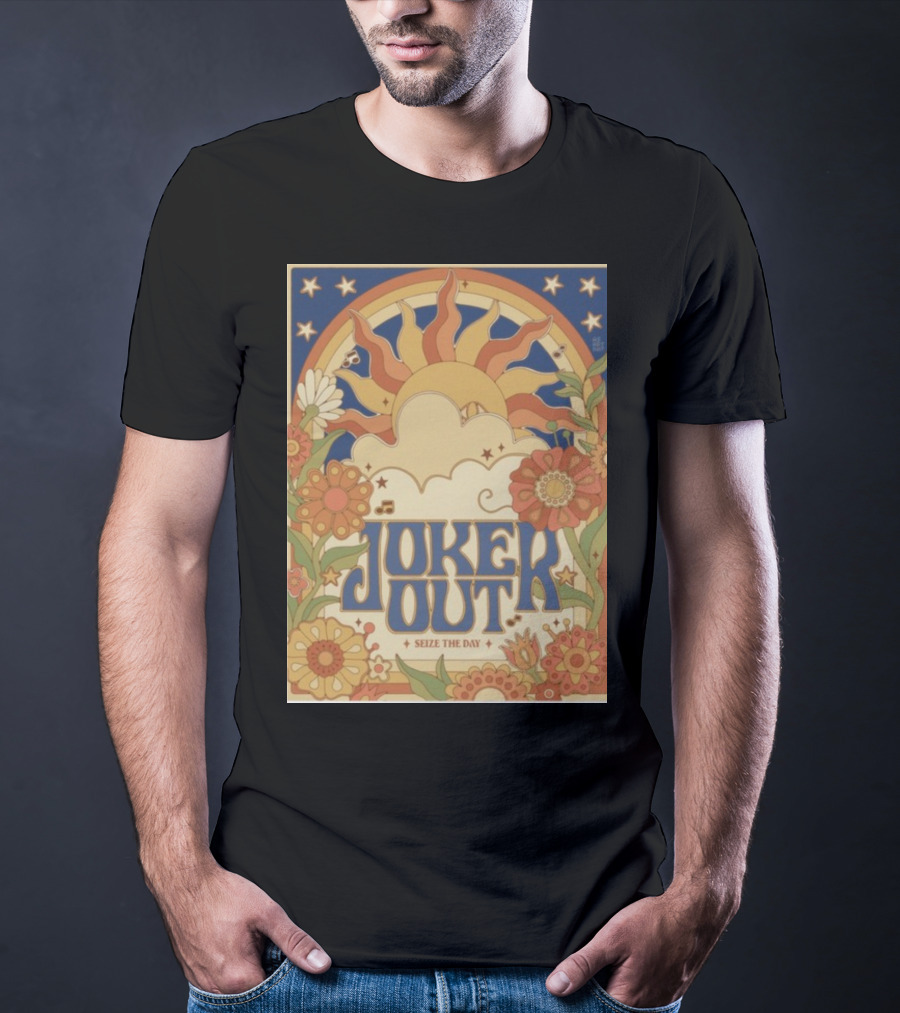 Joker Out Seize The Day Retro Floral Sunburst T-Shirt