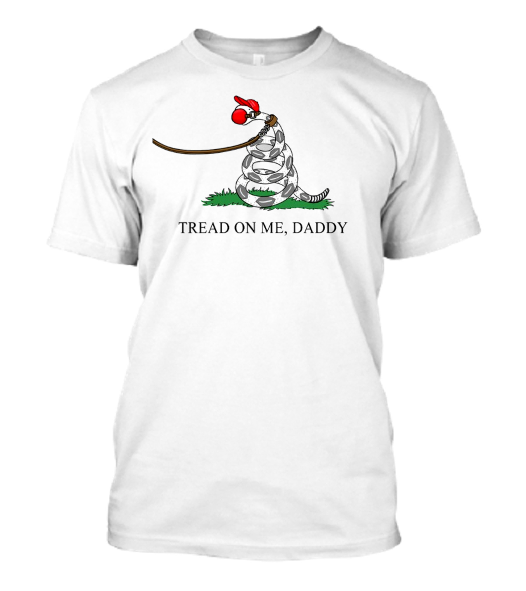 Tread On Me Daddy Snake With Ball Gag And Leash T-Shirt