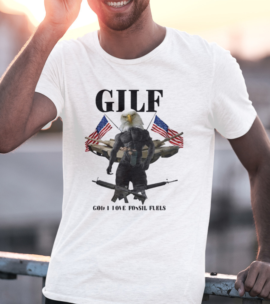 GILF God I Love Fossil Fuels Bald Eagle With Guns And American Flags T-Shirt