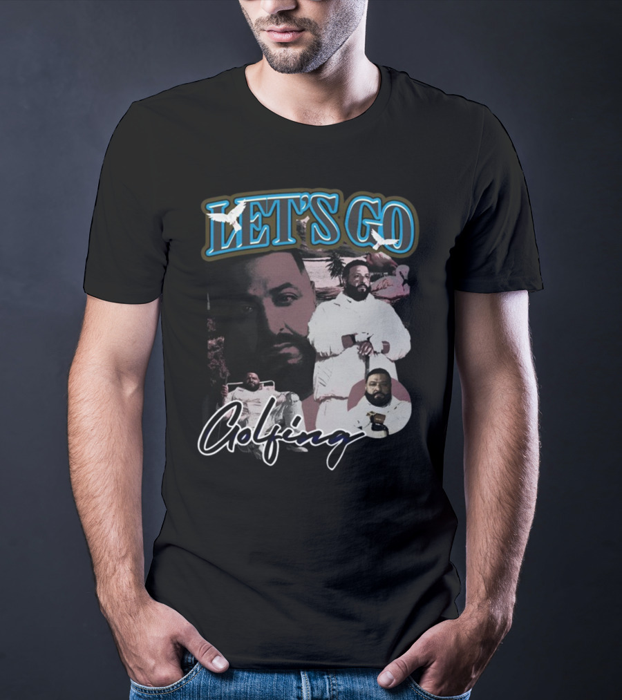 LET'S GO Golfing T-Shirt