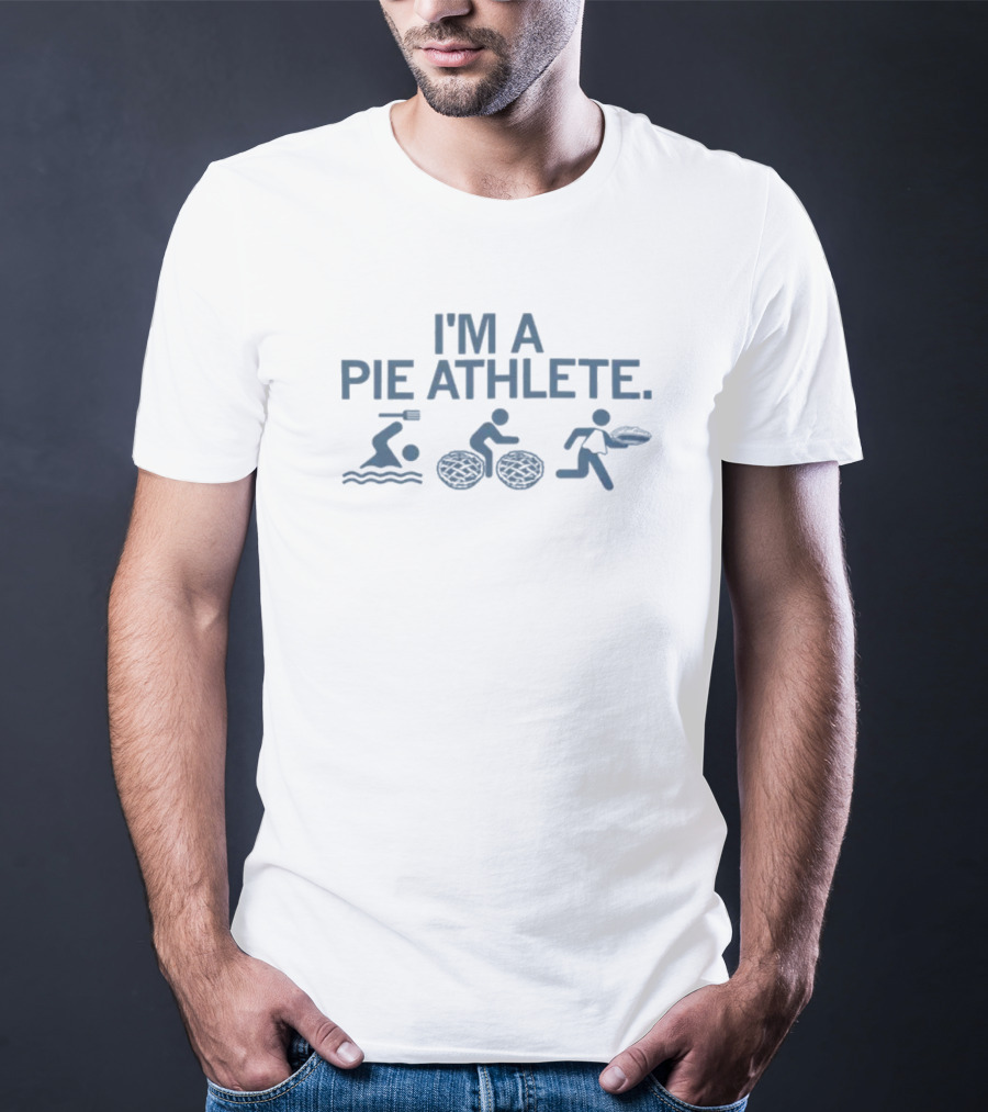 I'M A PIE ATHLETE Swimming Cycling Running Pie Icons T-Shirt