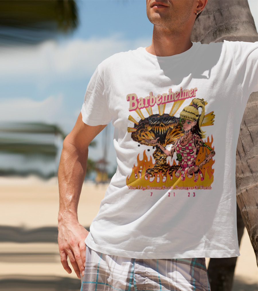 Barbenheimer Now I Am Become Death Destroyer Of Worlds 7 21 23 Retro Style Atomic Explosion Barbie Doll Flames T-Shirt
