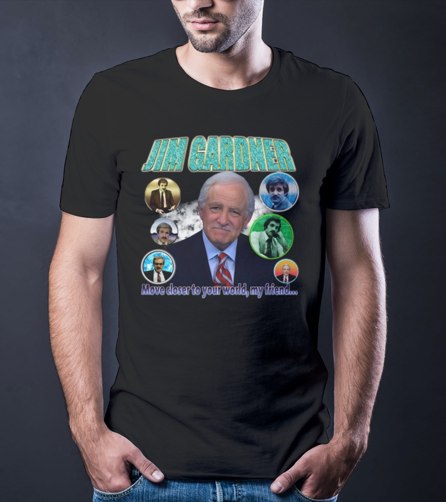 Jim Gardner Move Closer To Your World My Friend Retro Circle Montage T-Shirt