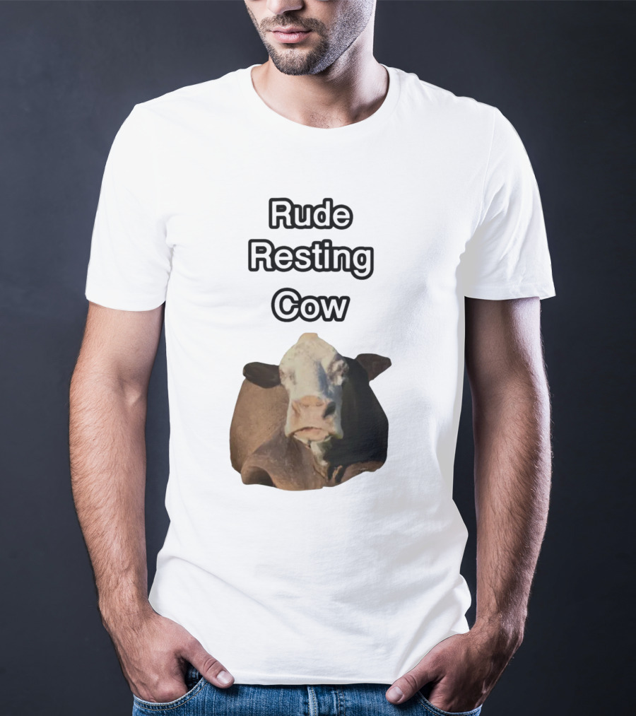 Rude Resting Cow Expression T-Shirt