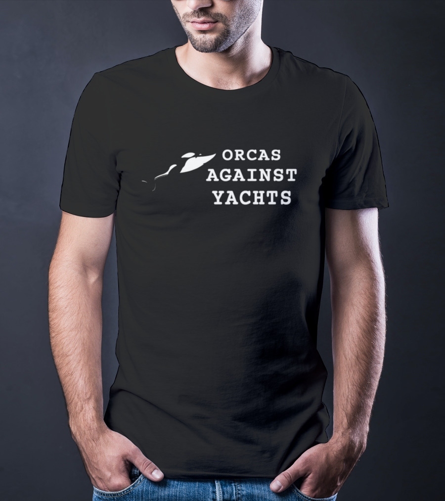 Orcas Against Yachts T-Shirt
