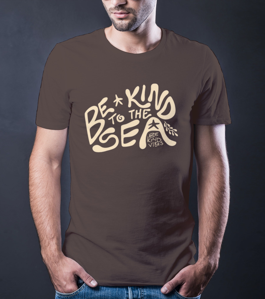 Be Kind Vibes Be Kind To The Sea Starfish Plant Emphasis T-Shirt