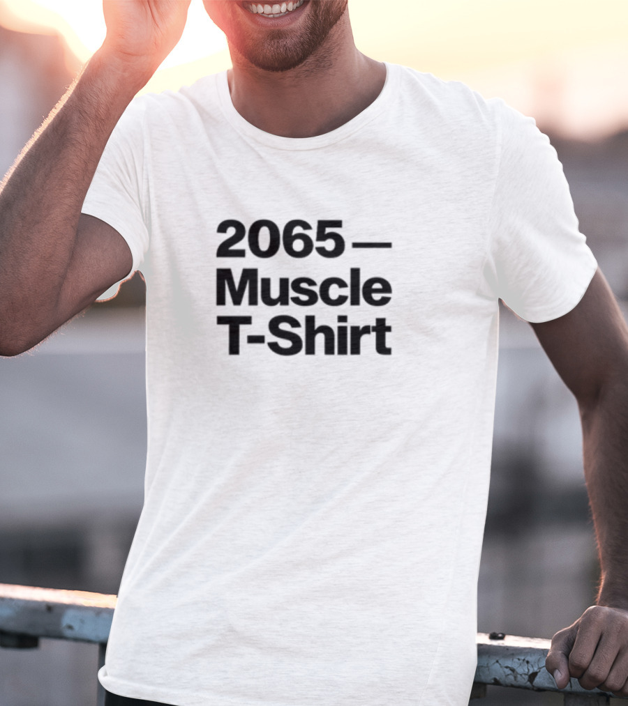 2065 Muscle T-Shirt