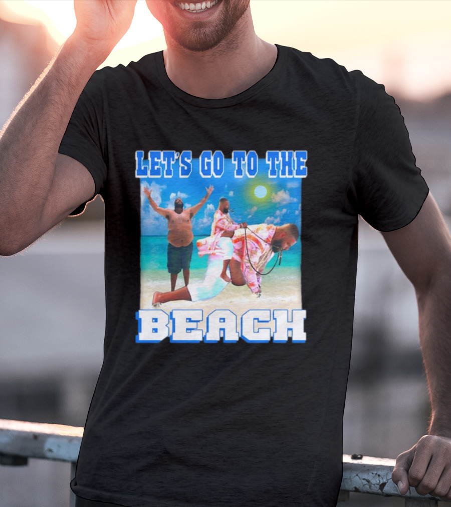 LET'S GO TO THE BEACH DJ KHALED BEACH SCENE WITH FLOATING AND JOYFUL POSE T-Shirt