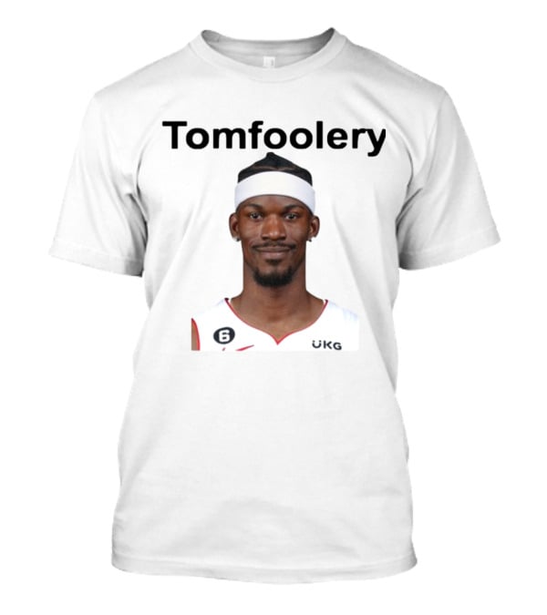 Tomfoolery Jimmy Butler Miami Basketball T-Shirt