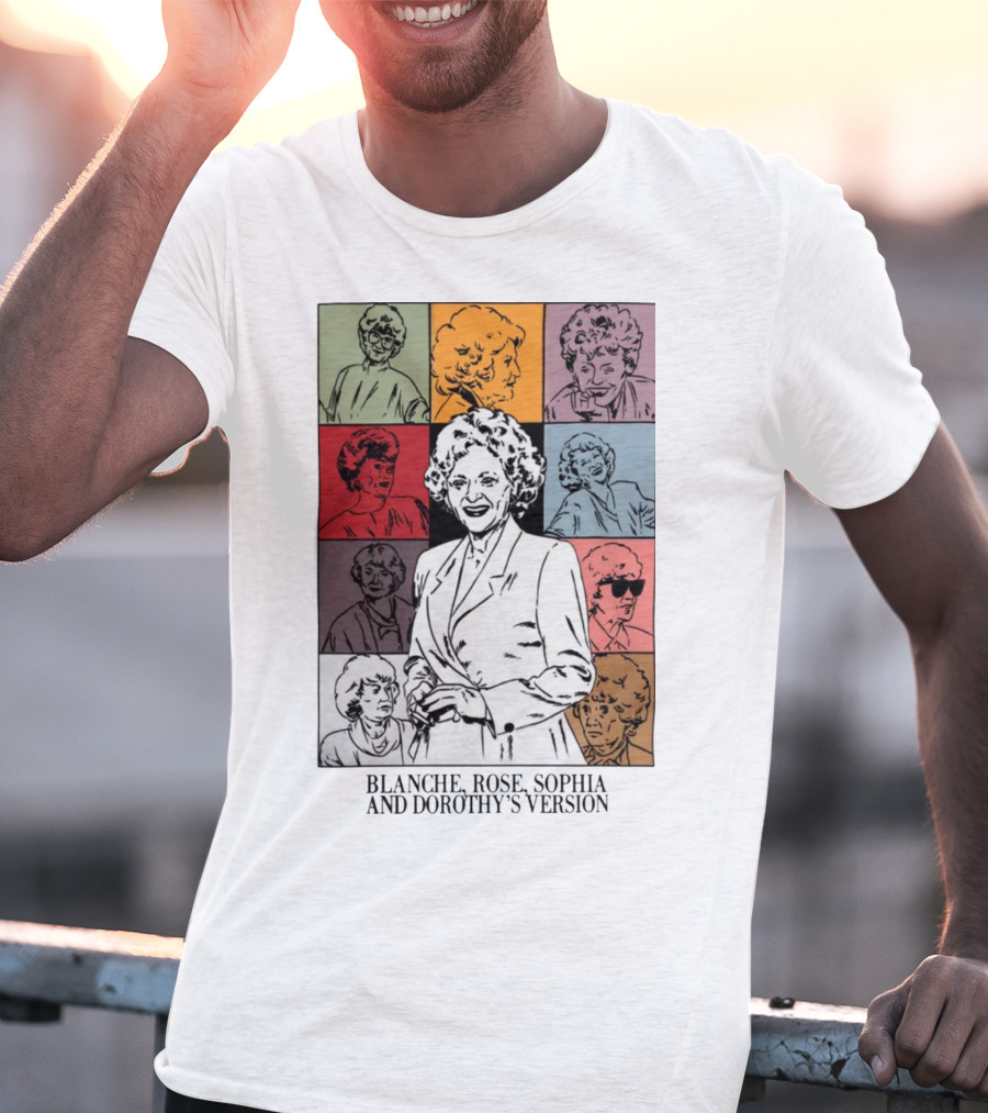 Blanche Rose Sophia Dorothy's Version Pop Art Portraits T-Shirt