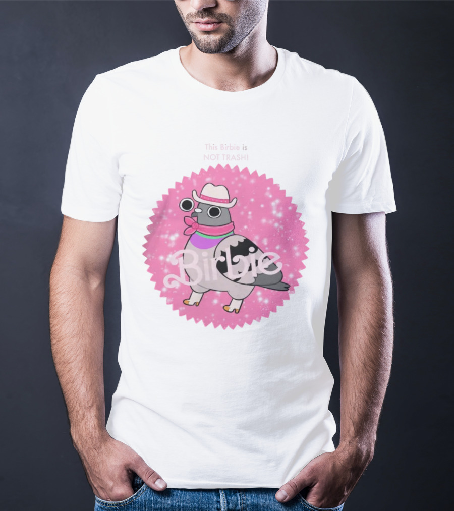 This Birbie Is Not Trash Birbie Pink Sparkle Cowboy Hat Pigeon T-Shirt