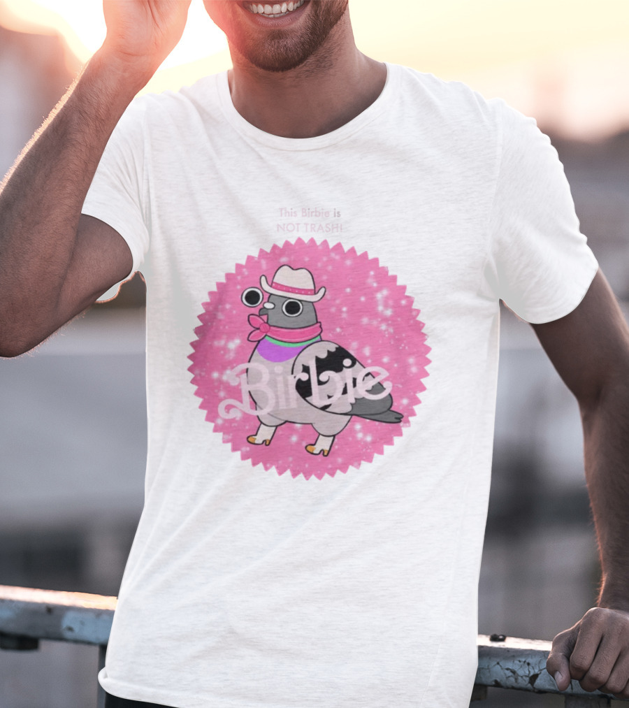 This Birbie Is Not Trash Birbie Pink Sparkle Cowboy Hat Pigeon T-Shirt