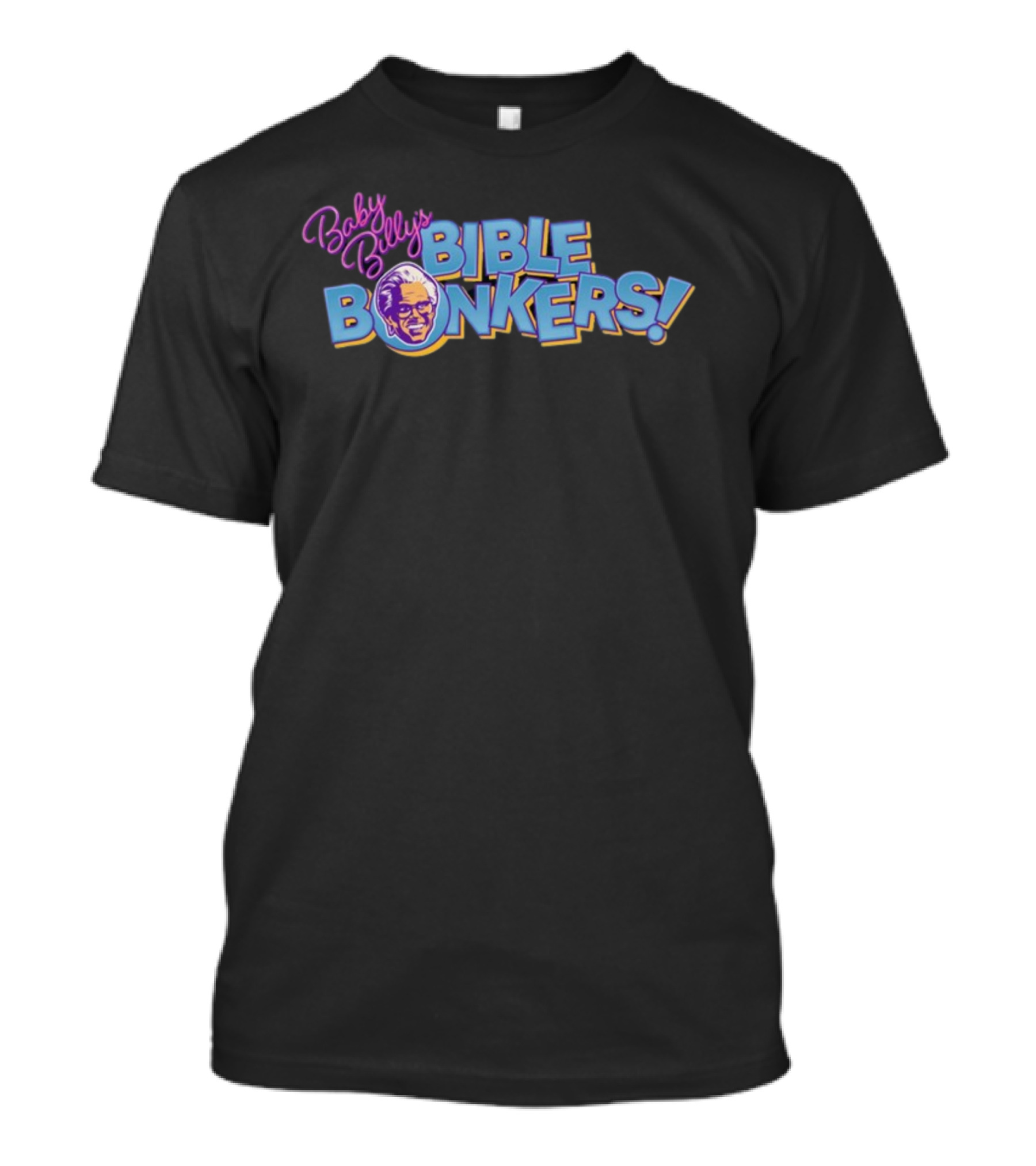 Baby Billy's Bible Bonkers Retro Neon T-Shirt