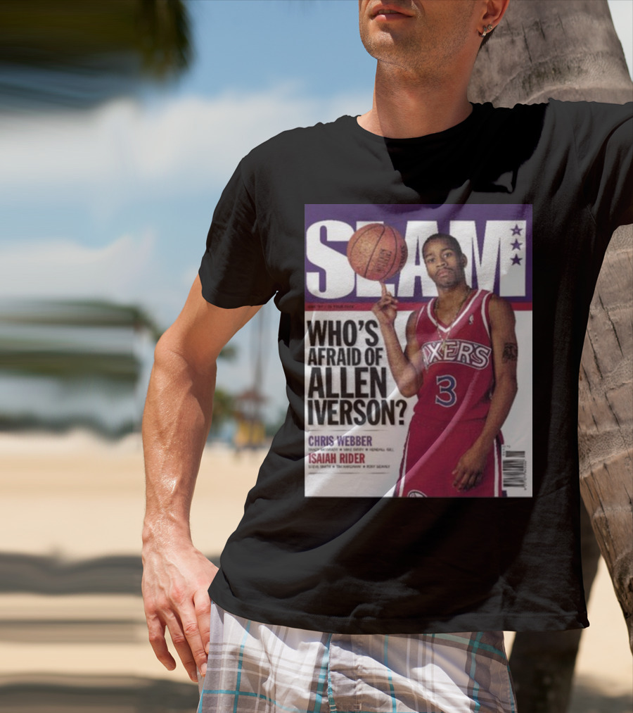 Slam Magazine Cover: Allen Iverson In Sixers Jersey With Who's Afraid Of Allen Iverson Headline T-Shirt