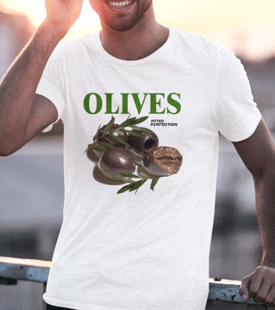 Olives Pitted Perfection Middleclassfancy Perfect In A Drink On A Plate T-Shirt