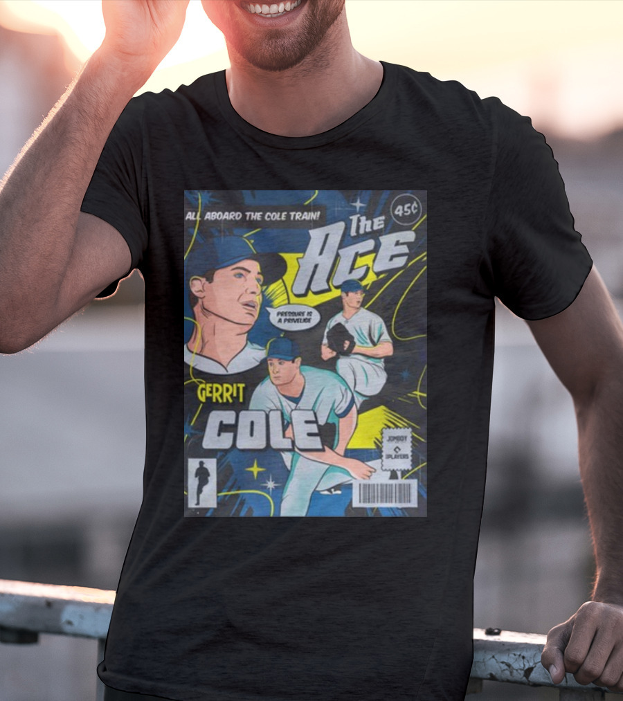 Gerrit Cole The Ace Comic Edition All Aboard The Cole Train Prominent Is A Privilege T-Shirt