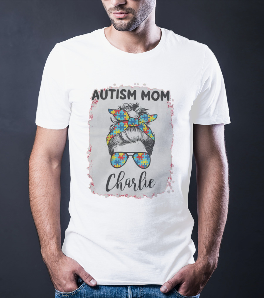 Autism Mom Charlie Puzzle Pattern Messy Bun Hair T-Shirt