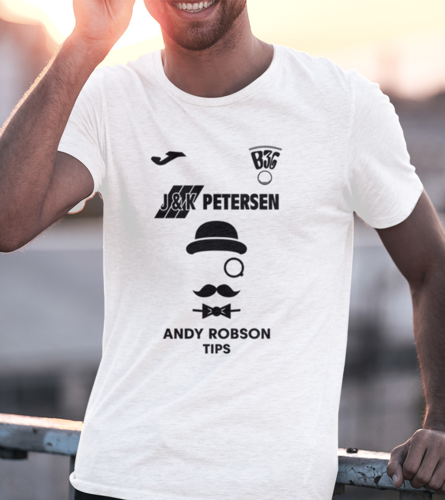 B36 J&K Petersen Andy Robson Tips Bowler Hat Mustache Monocle T-Shirt
