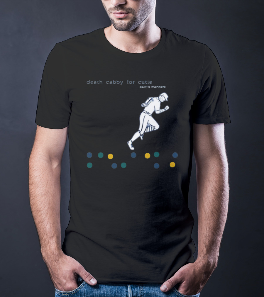Death Cabby For Cutie Seattle Mariners Baseball Player Dots T-Shirt