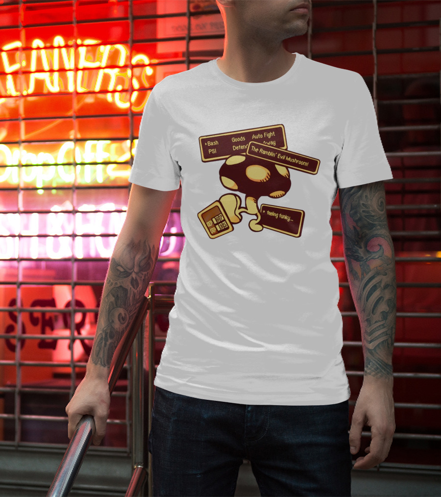 HP 187 PP 135 PSI Bash Goods Auto Fight Feeling Funky The Ramblin Evil Mushroom T-Shirt