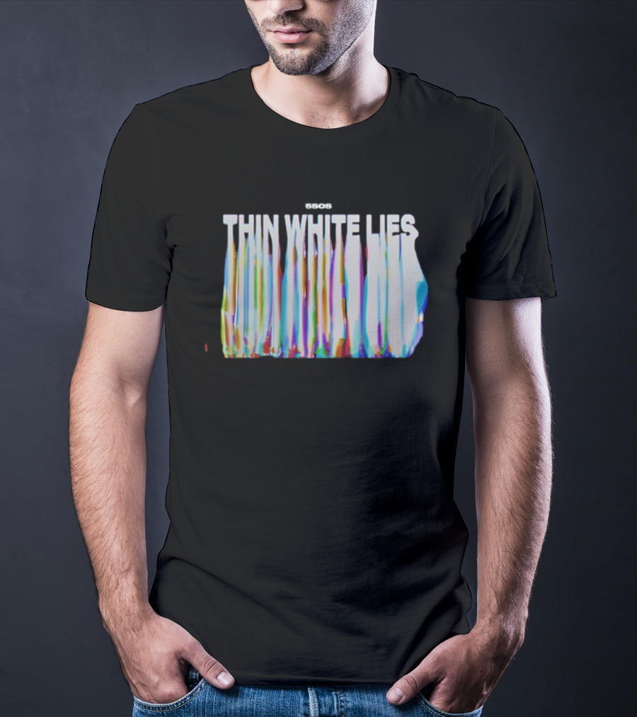 5SOS Thin White Lies Colorful Drip Effect T-Shirt