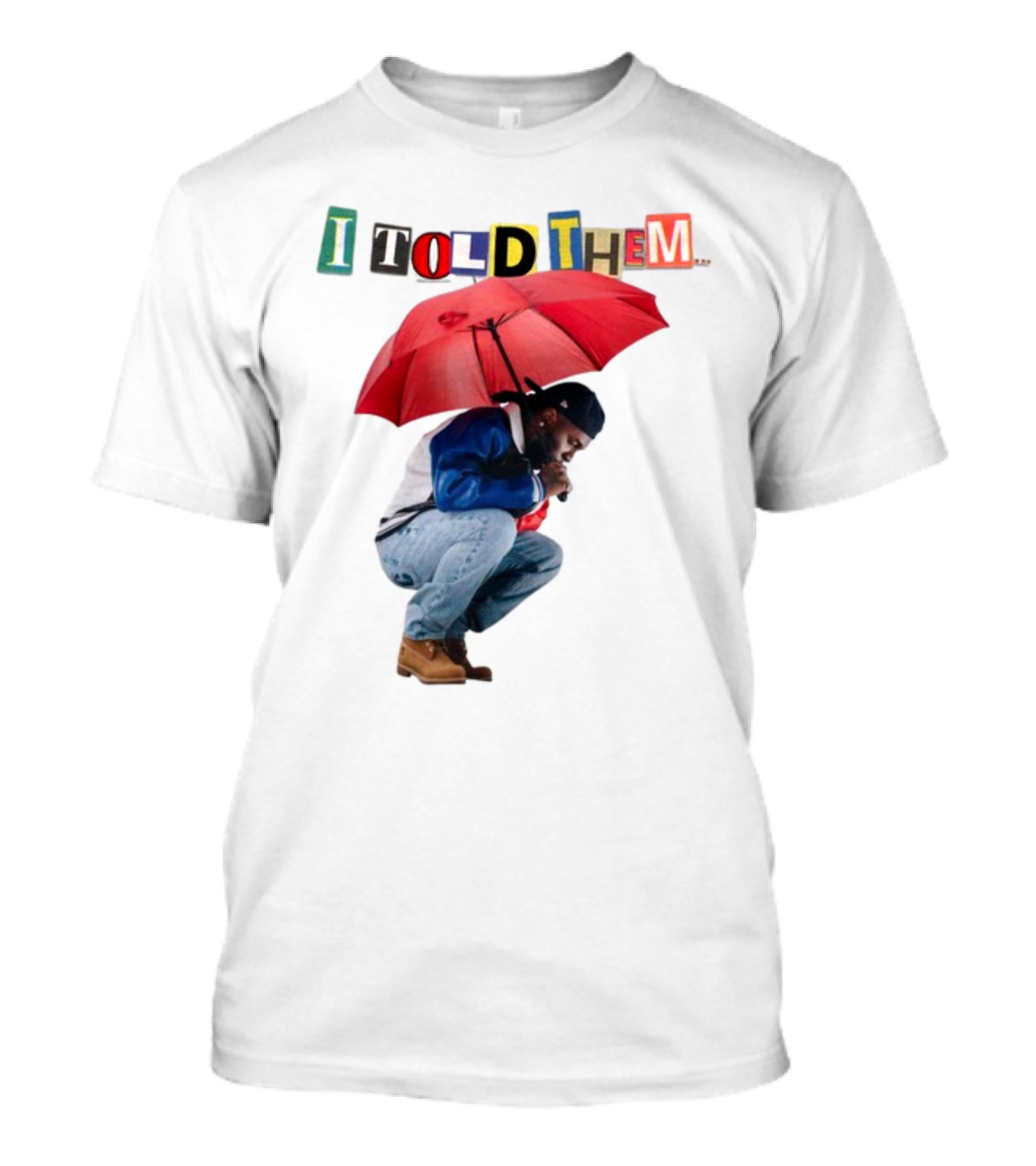 I Told Them Burna Boy Red Umbrella Crouching Pose T-Shirt