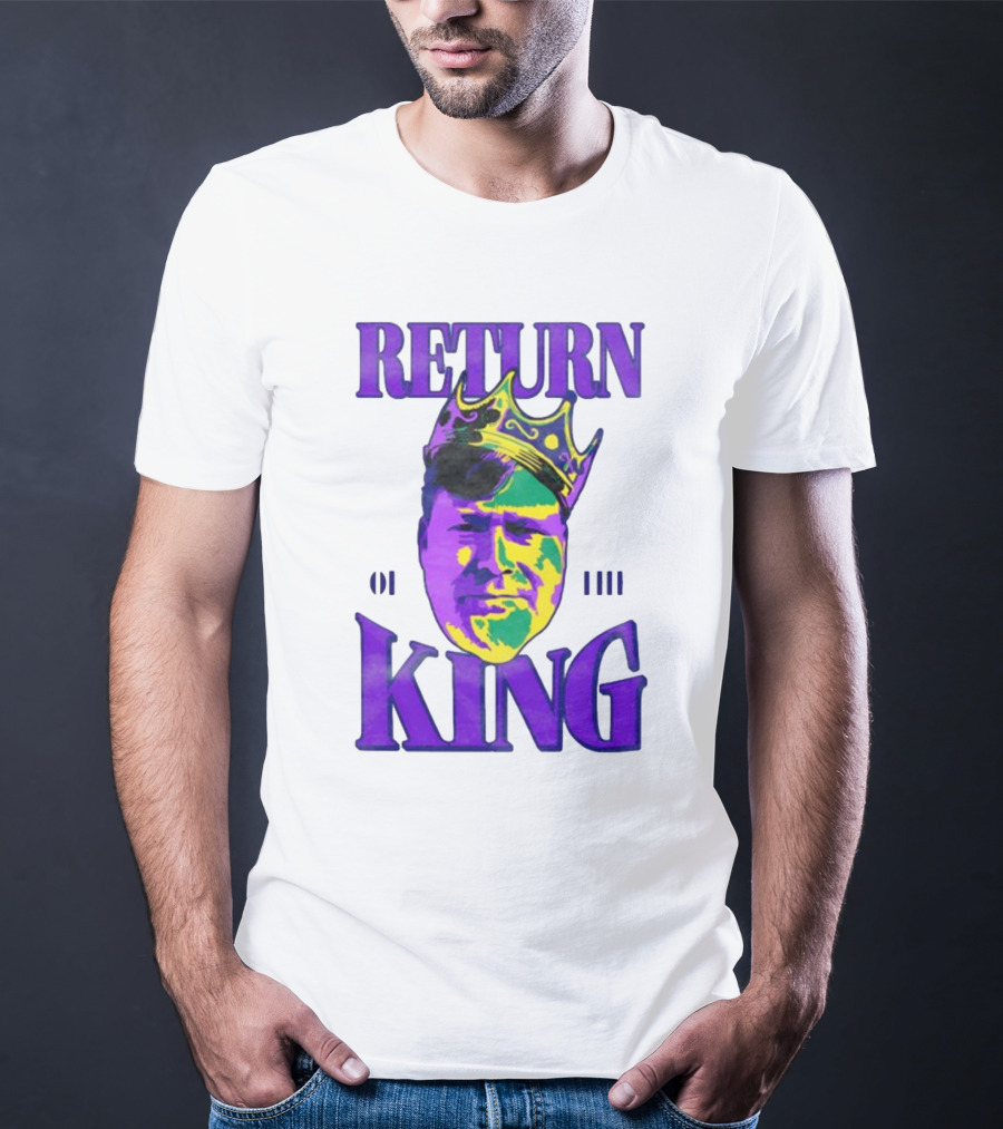 RETURN OF THE KING T-Shirt