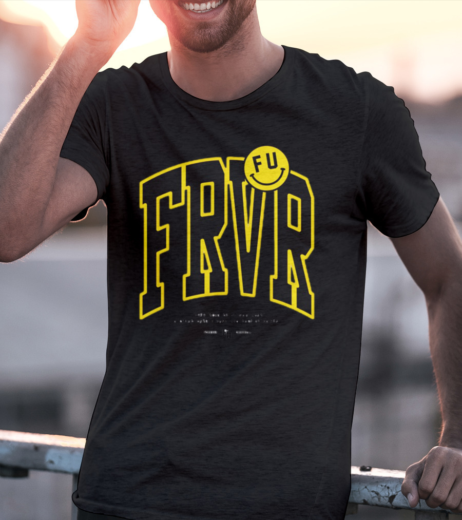 FRVR FU Smiley Tory Lanez T-Shirt