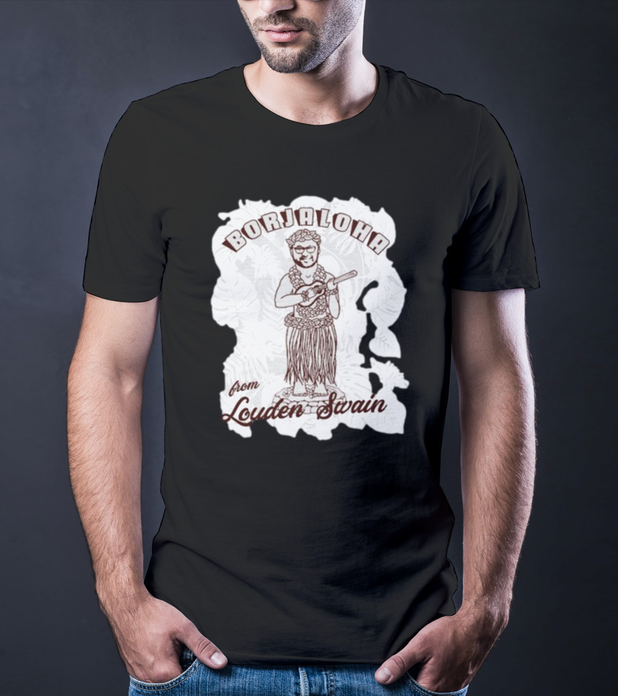 Borjaloha Ukulele Hula Figure From Louden Swain T-Shirt