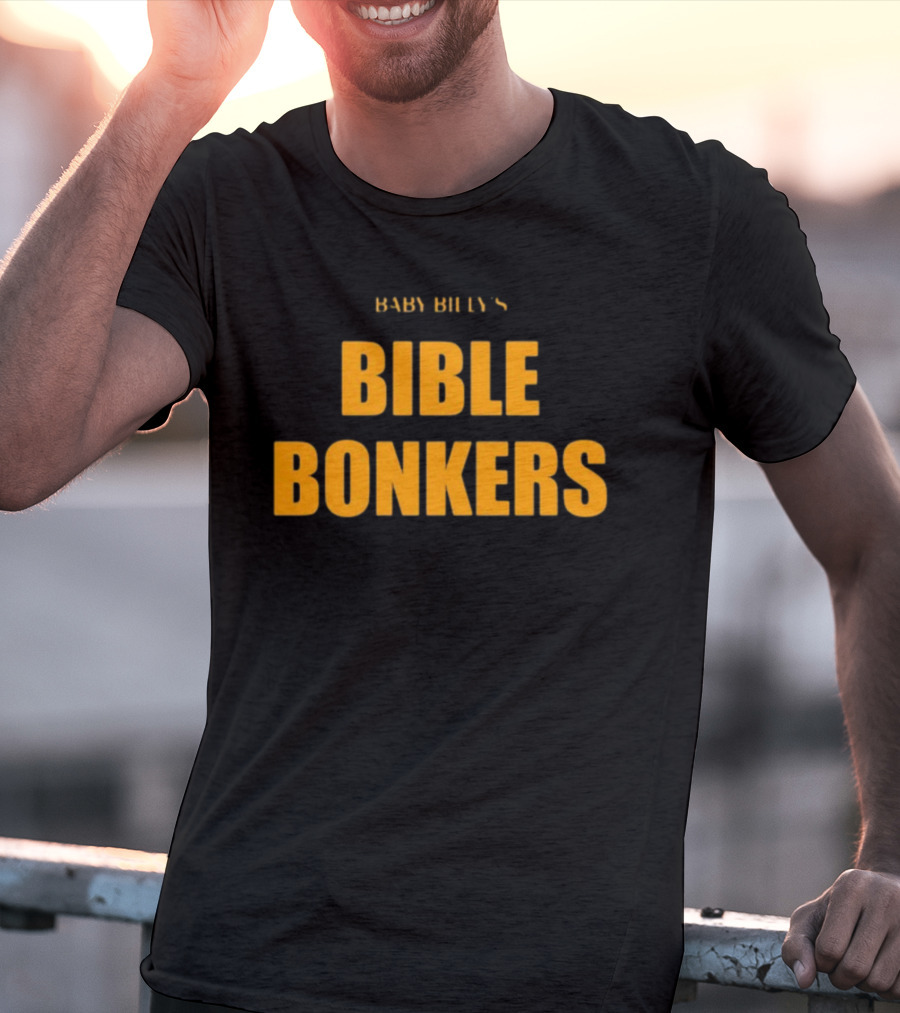 Baby Billy's Bible Bonkers JuJu Gotti T-Shirt