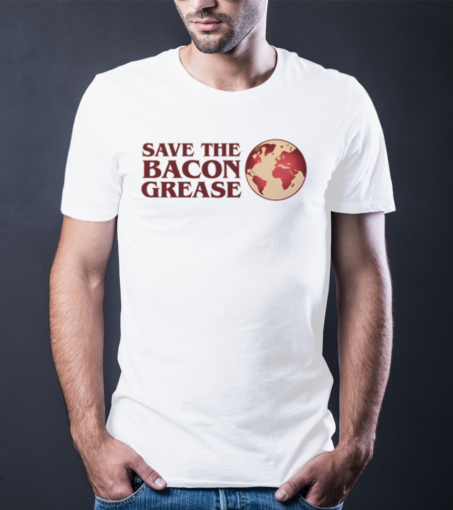 SAVE THE BACON GREASE EARTH MAP T-Shirt
