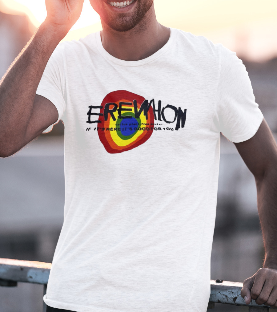 Erewhon Cactus Plant Flea Market If It's Here It's Good For You Rainbow Circle T-Shirt