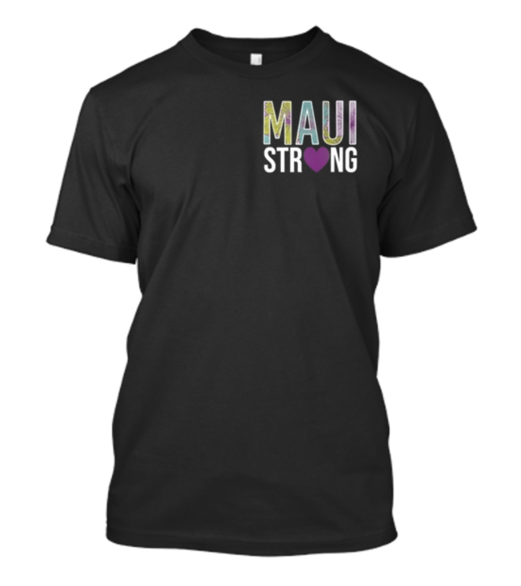 Maui Strong Our Aloha Never Dies Heart T-Shirt