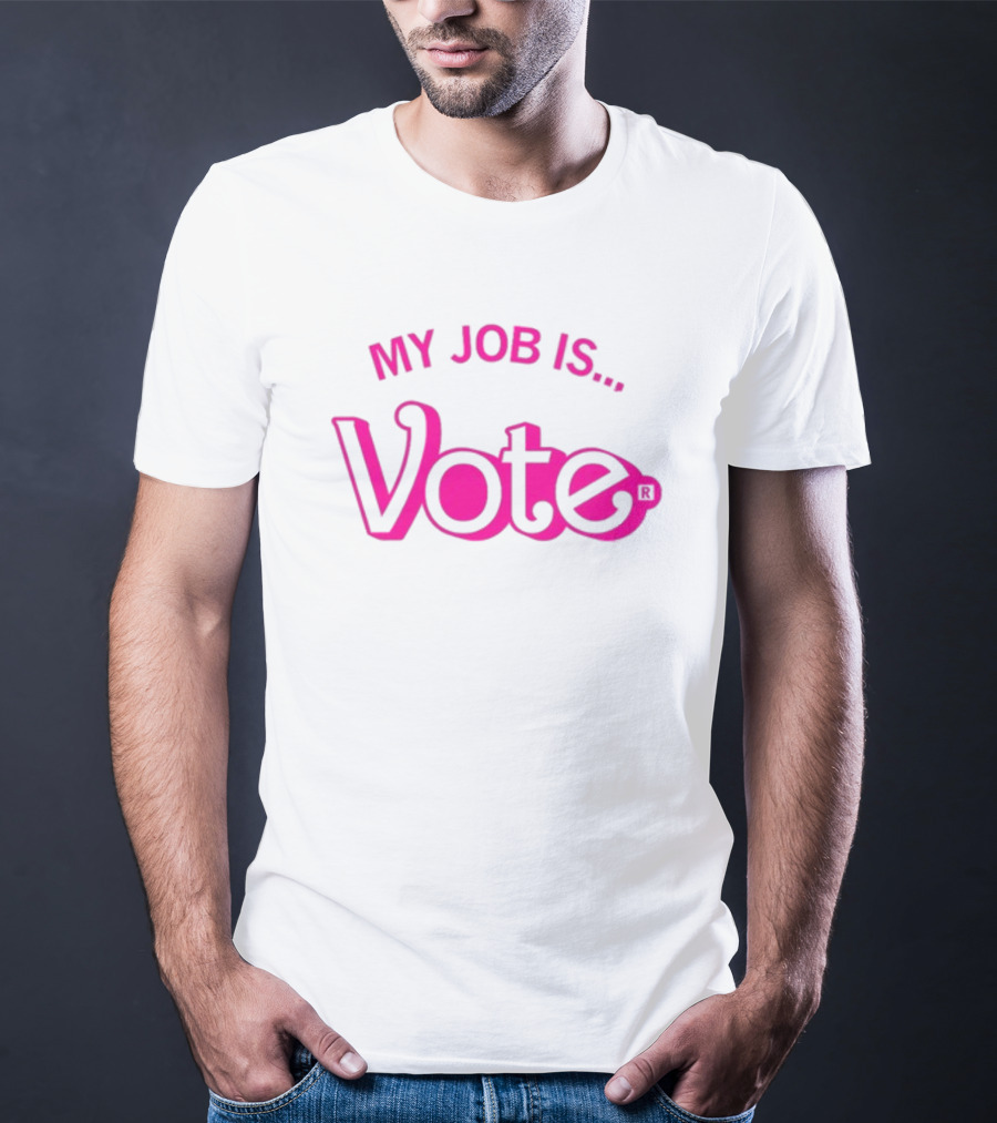 Raygun My Job Is Vote T-Shirt