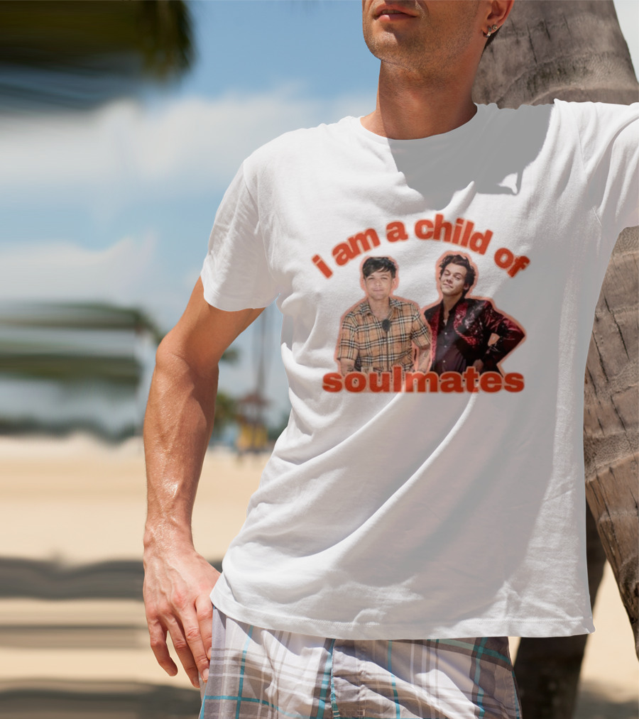 I Am A Child Of Soulmates Hazzastylesq T-Shirt