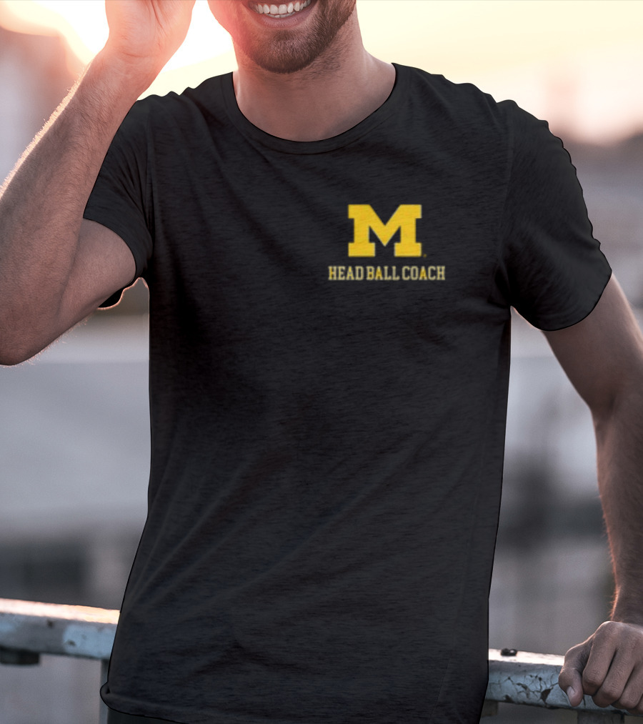 Michigan Football M Head Ball Coach Harbaugh 4 Head Ball Coach T-Shirt
